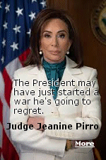 Judge Jeanine Pirro is an intelligent and strong woman who may be more popular, because of her personality on television over the years, than Donald Trump himself. I'd vote for her, heck, I'd marry her.